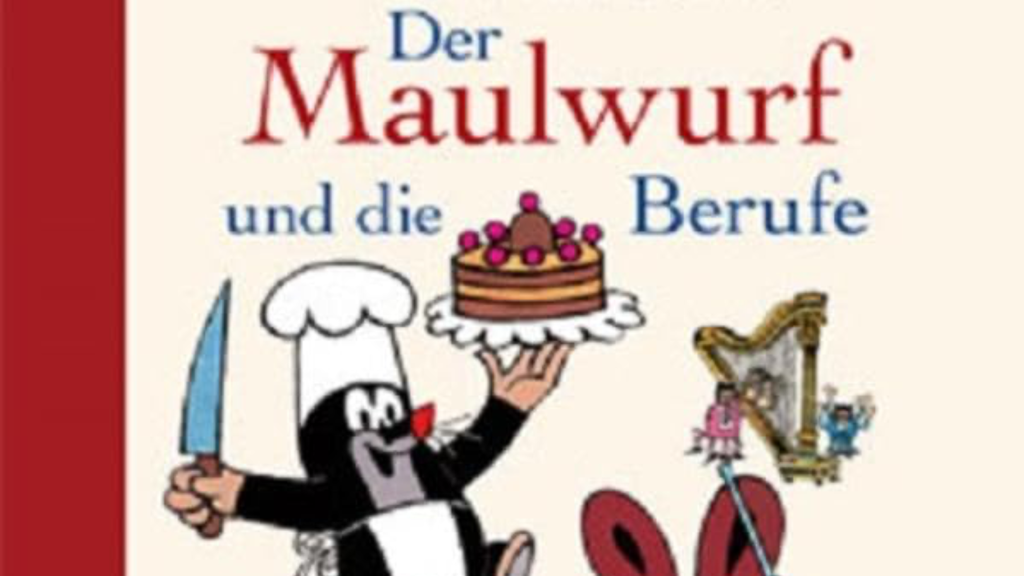 DER KLEINE MAULWURF UND DIE BERUFE