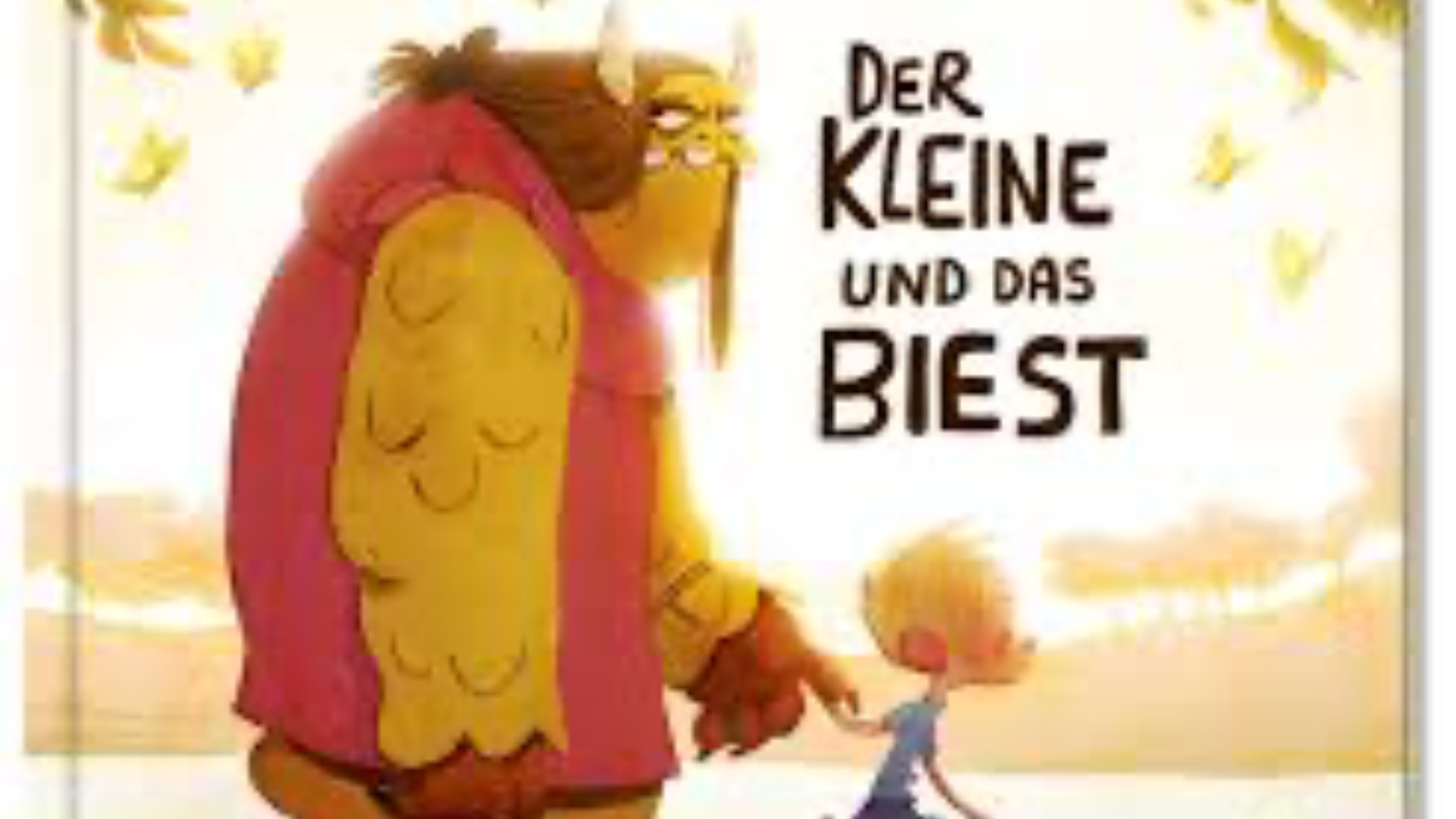 DER KLEINE UND DAS BIEST