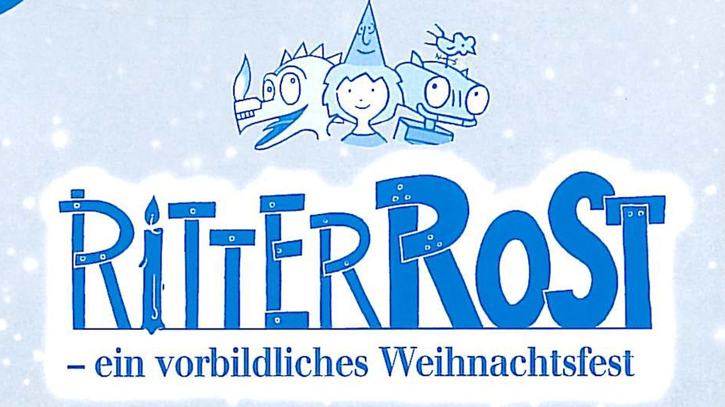 RITTER ROST - Ein vorbildliches Weihnachtsfest