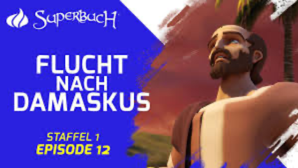SUPERBUCH: Flucht nach Damaskus (Folge 12)