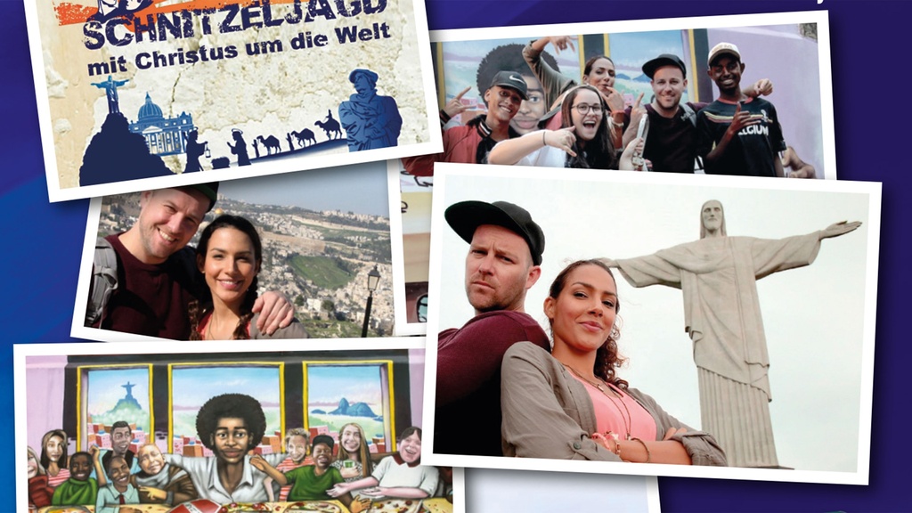 Schnitzeljagd – Mit Christus um die Welt