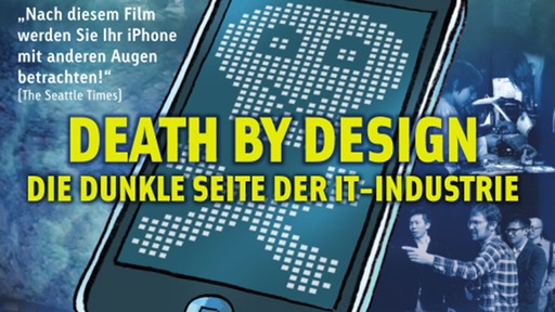 [AR02989-001] Death by Design – Die dunkle Seite der IT-Industrie