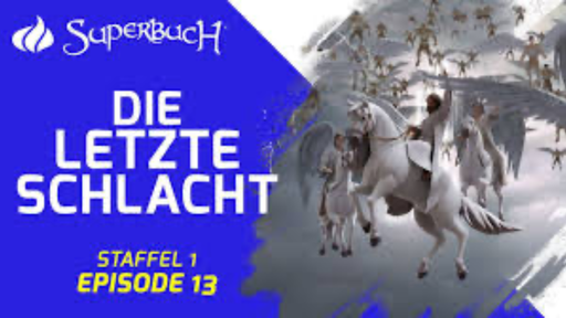 [AR02465-001] SUPERBUCH: Die letzte Schlacht (Folge 13)